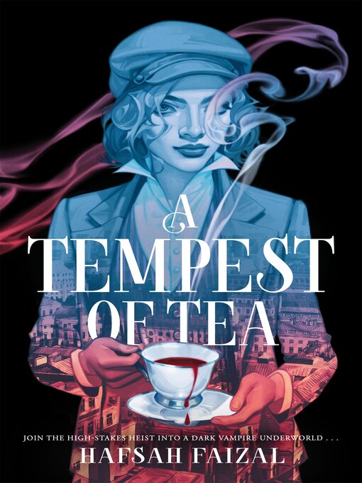 Nimiön A Tempest of Tea lisätiedot, tekijä Hafsah Faizal - Odotuslista